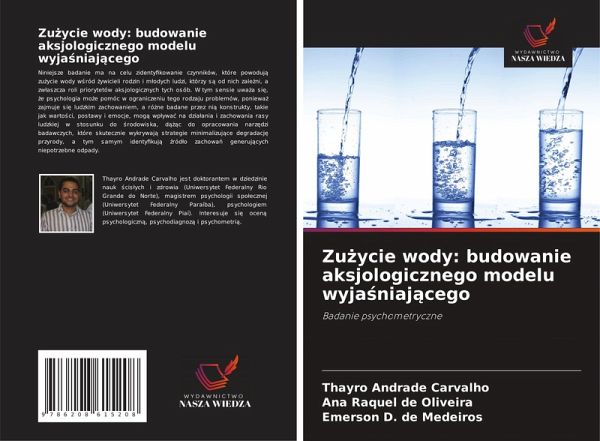 Zu¿ycie wody: budowanie aksjologicznego modelu wyja¿niaj¿cego