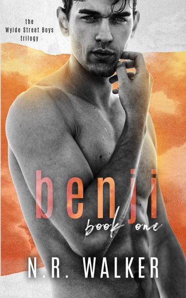 Benji - The Wylde Street Boys Book One Benji - The Wylde Street Boys Book One