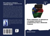 Rol' woennyh w processe gosudarstwennogo stroitel'stwa w Juzhnom Sudane Rol' woennyh w processe gosudarstwennogo stroitel'stwa w Juzhnom Sudane