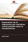 Exploration de la régression par moindres carrés partiels dans la nanoémulsion