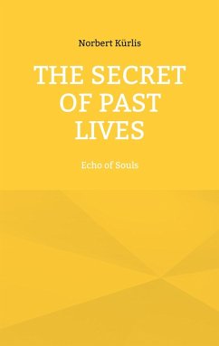 Cover The Secret of Past Lives (eBook, ePUB)