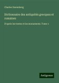 Dictionnaire des antiquités grecques et romaines Dictionnaire des antiquités grecques et romaines