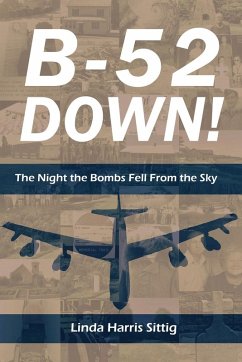 B-52 Down - Sittig, Linda H B-52 Down - Sittig, Linda H