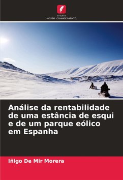 Cover Análise da rentabilidade de uma estância de esqui e de um parque eólico em Espanha