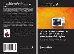 El uso de los medios de comunicación en la enseñanza del inglés - Molla, Endalew; Taye, Busha