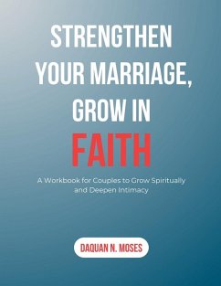 Cover STRENGTHEN YOUR MARRIAGE, GROW IN FAITH