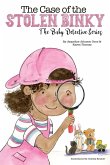 The Case of the Stolen Binky The Case of the Stolen Binky