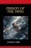 Prison of the Mind Prison of the Mind