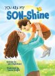 You Are My SON-Shine - Bild 1