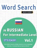 WORD SEARCH IN RUSSIAN FOR INTERMEDIATE LEVEL - IT'S EASY! VOL.1 - DELTA CLASSICS - FIND 2000 CLEVERLY HIDDEN WORDS