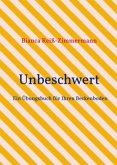 Unbeschwert Unbeschwert