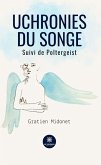 Uchronies du songe (eBook, ePUB)