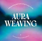 Aura Weaving (eBook, ePUB) Aura Weaving (eBook, ePUB)