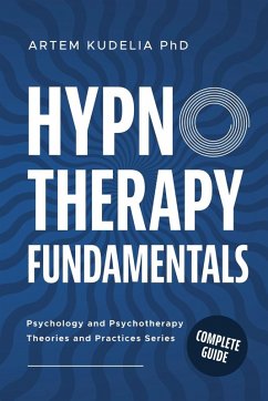 Hypnotherapy Fundamentals - Kudelia, Artem