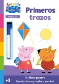 Peppa Pig. Primeros aprendizajes - Aprendo con Peppa Pig. Primeros trazos (Libro-pizarra)