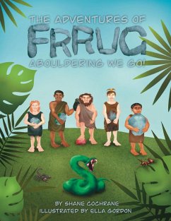 The Adventures of Frrug - Cochrane, Shane