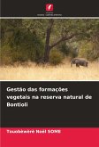 Gestão das formações vegetais na reserva natural de Bontioli