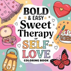 Sweet Therapy of Self Love Coloring Book for Women Cover Sweet Therapy of Self Love Coloring Book for Women