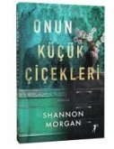 Onun Kücük Cicekleri Onun Kücük Cicekleri