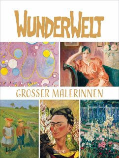 Cover Wunderwelt großer Malerinnen 2026: Großer Kunstkalender.