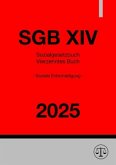 Sozialgesetzbuch - Vierzehntes Buch - SGB XIV 2025 Sozialgesetzbuch - Vierzehntes Buch - SGB XIV 2025