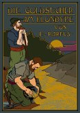 Die Goldsucher am Klondyke Die Goldsucher am Klondyke