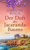 Der Duft des Jacaranda-Baums (eBook, ePUB) Der Duft des Jacaranda-Baums (eBook, ePUB)