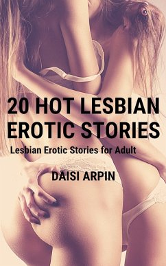 Cover 20 Hot Lesbian Erotic Stories (eBook, ePUB)