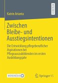 Zwischen Bleibe- und Ausstiegsintentionen (eBook, PDF)