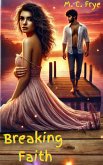 Breaking Faith (eBook, ePUB)