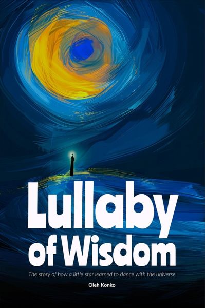 The Lullaby of Wisdom (Quantum Wonder, #8.7) (eBook, ePUB)