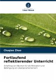 Fortlaufend reflektierender Unterricht