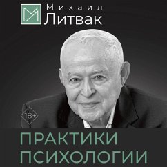 Psihologicheskie praktiki obscheniya (MP3-Download) - Litvak, Mikhail