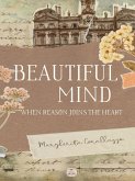 Beautiful Mind (eBook, ePUB) Beautiful Mind (eBook, ePUB)