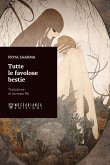 Tutte le favolose bestie (eBook, ePUB)