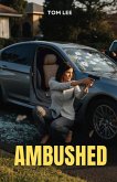 Ambushed (eBook, ePUB)