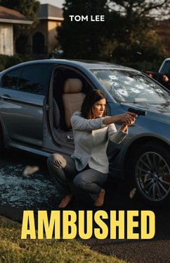 Ambushed (eBook, ePUB) - Lee, Tom