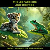 The Leopard Cub and the Frog (MP3-Download) The Leopard Cub and the Frog (MP3-Download)