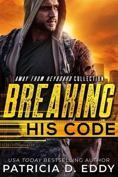 Cover Breaking His Code (Away From Keyboard, #1) (eBook, ePUB)