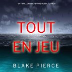 Tout en jeu (Un thriller Nicky Lyons du FBI – Livre 8) (MP3-Download)