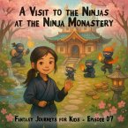 A Visit to the Ninjas at the Ninja Monastery (MP3-Download)