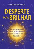 Desperte para brilhar (eBook, ePUB) Desperte para brilhar (eBook, ePUB)