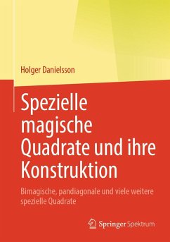 Cover Spezielle magische Quadrate und ihre Konstruktion (eBook, PDF)
