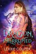 Dragon, Interrupted (Fire Mates, #5)... - Bild 1