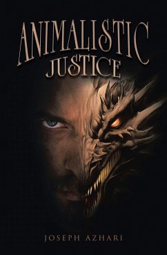 Animalistic Justice (eBook, ePUB) - Azhari, Joseph