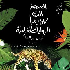 العجوز الذي كان يقرأ الروايات الغرامية (MP3-Download) - سبولفيدا, لويس