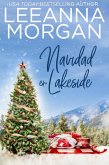 Navidad en Lakeside: Una dulce historia de amor de pueblo pequeño (Regreso a Sapphire Bay, #4) (eBook, ePUB)