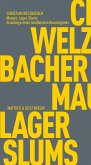 Mauern, Lager, Slums (eBook, ePUB)