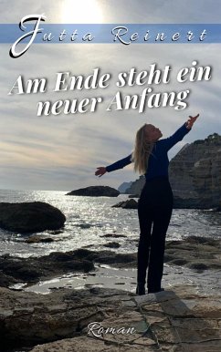 Cover Am Ende steht ein neuer Anfang (eBook, ePUB)