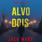 Alvo Dois (Jogo de Espionagem — Livro #2) (MP3-Download) Alvo Dois (Jogo de Espionagem — Livro #2) (MP3-Download)